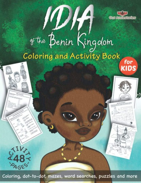 Idia of the Benin Kingdom: Coloring and Activity Book