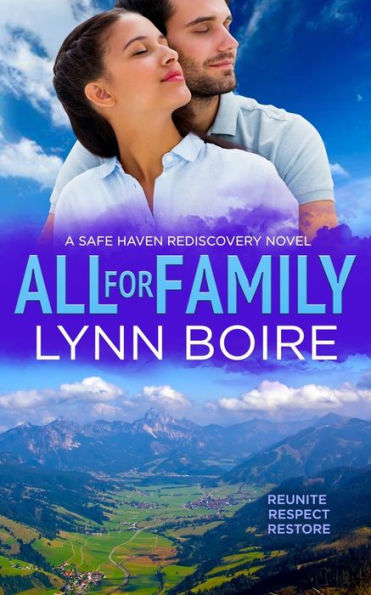 All for Family: A Safe Haven Rediscovery Novel