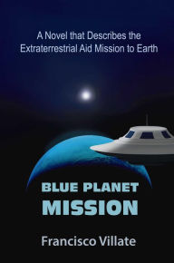 Title: Blue Planet Mission, Author: Francisco Villate