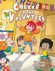 Title: Cheers to our Volunteers, Author: JiJi Talmas