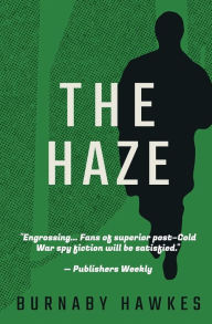 Title: The Haze, Author: Burnaby Hawkes