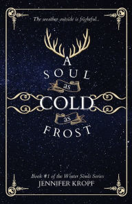 English book to download A Soul as Cold as Frost by Jennifer Kropf 9781777208509 English version