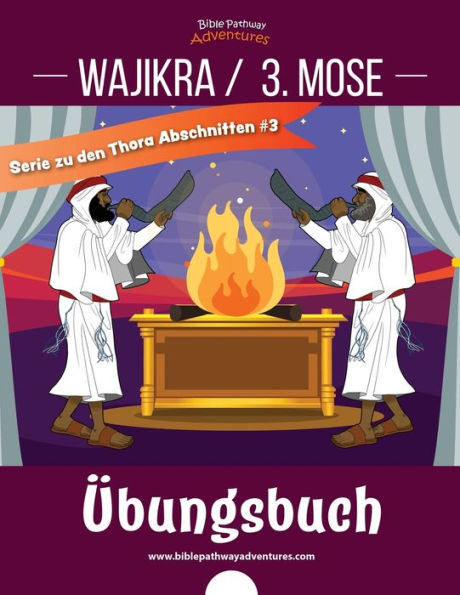 Wajikra / 3. Mose Übungsbuch