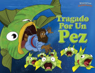 Title: Tragado por un pez, Author: Bible Pathway Adventures