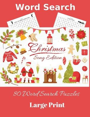 Word Search Christmas Song Edition: 80 Word Search Puzzles, Large Print