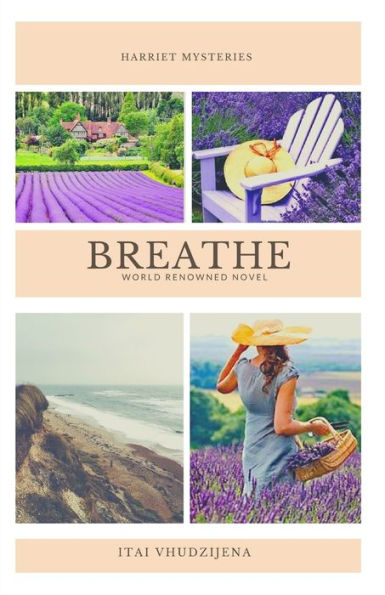 Breathe!: The Harriet Mysteries