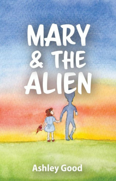 Mary & the Alien