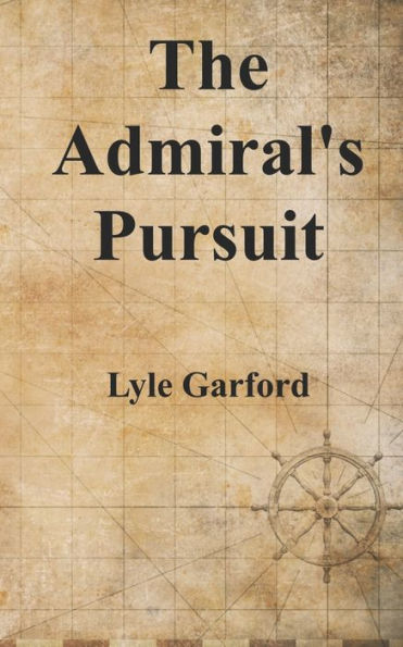 The Admiral's Pursuit