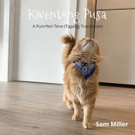 Title: Kwentong Pusa, Author: Sam Miller