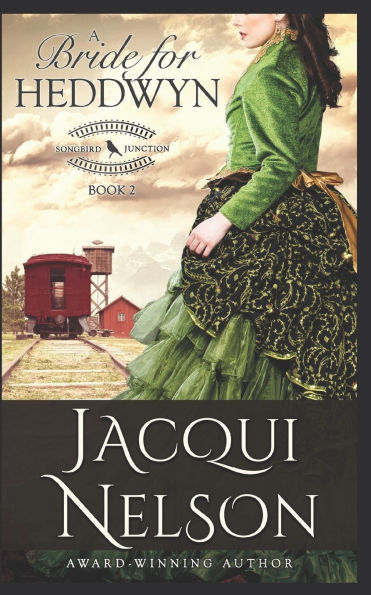 A Bride for Heddwyn: A Llewellyn Brothers Western Historical Romance