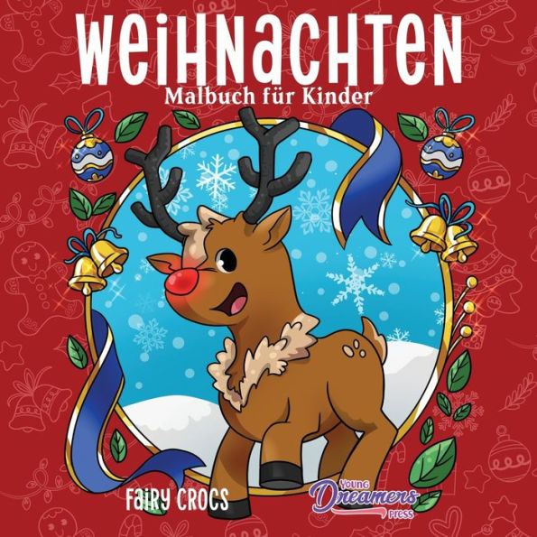 Weihnachten Malbuch für Kinder: Weihnachtsbuch für Kinder von 4-8, 9-12 Jahren
