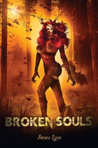 Title: Broken Souls, Author: James Lyon