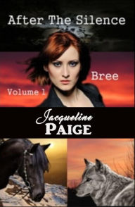 Title: After the Silence - Bree, Author: Jacqueline Paige