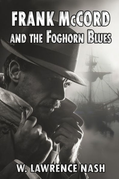 Frank McCord and the Foghorn Blues