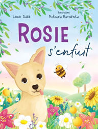 Title: Rosie s'enfuit, Author: Lucie DazÃÂÂ