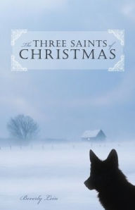 Title: The Three Saints of Christmas, Author: Beverly Lein