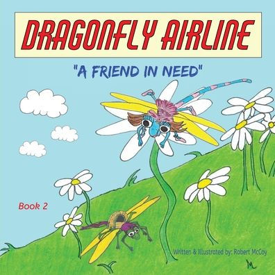 Dragonfly Airline: "A friend in need"