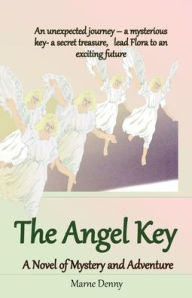 Title: The Angel Key, Author: Marne Denny