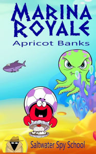 Title: Marina Royale, Author: Apricot Banks