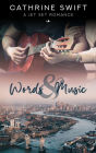 Words & Music: (A Jet Set Romance)