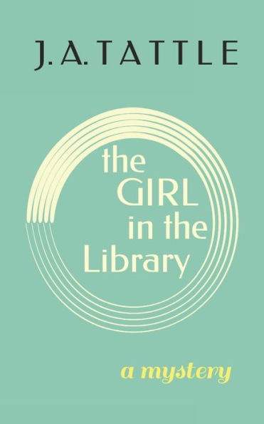 The Girl in the Library: A Mystery