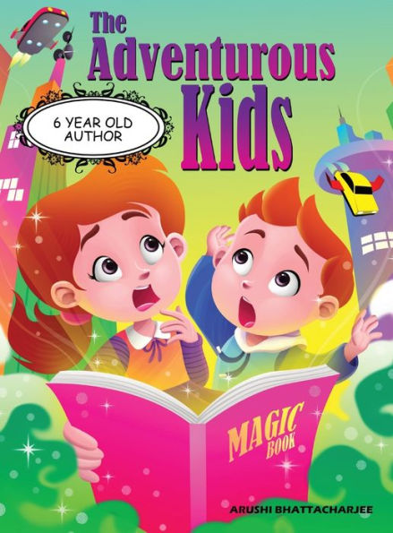 The Adventurous Kids: A Mission in the Magic Town