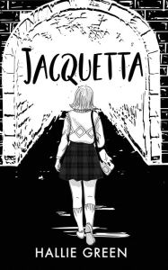 Title: JACQUETTA, Author: HALLIE GREEN