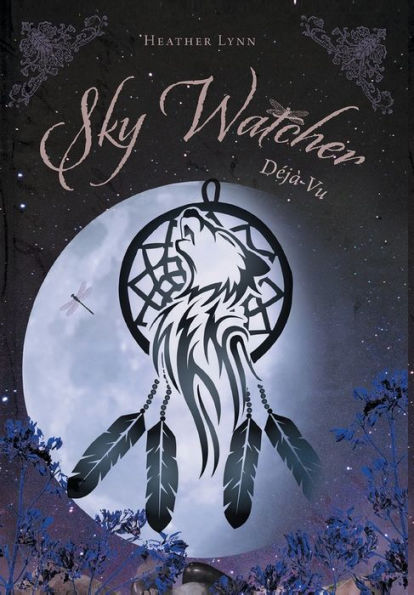 Sky Watcher: Dï¿½jï¿½ Vu