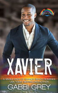 Free audio books to download to itunes Xavier: Single Dads of Gaynor Beach by Gabbi Grey