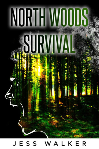 North Woods Survival