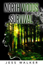 North Woods Survival