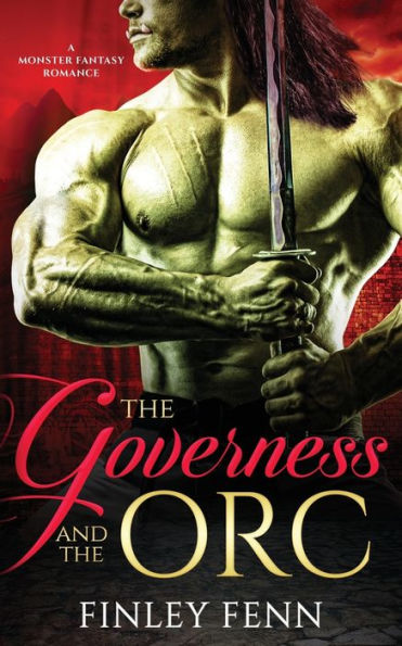 the Governess and Orc: A Monster Fantasy Romance