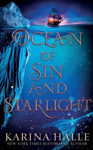 Title: Ocean of Sin and Starlight, Author: Karina Halle