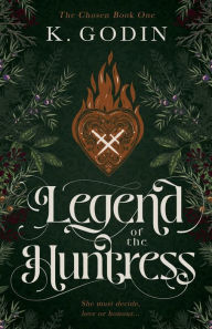 Free internet book downloads Legend of the Huntress  9781777880507 by K. Godin (English literature)