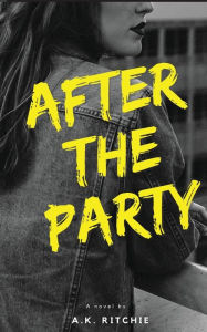 Textbook ebook downloads After the Party 9781777906115