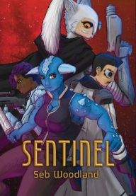 Title: Sentinel, Author: Seb Woodland