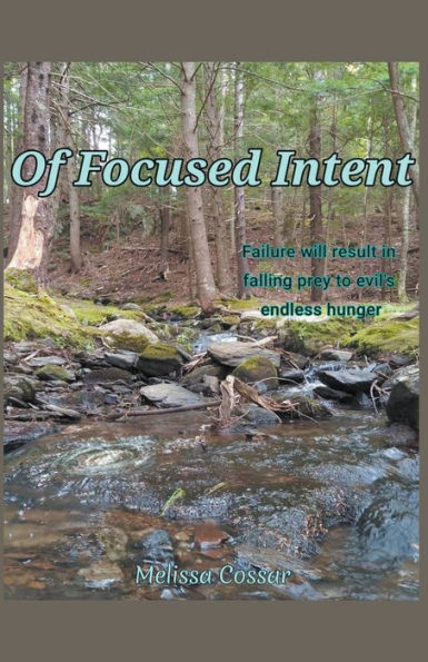 Of Focused Intent