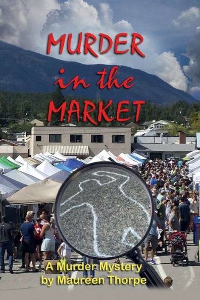 Murder the Market: A Mystery