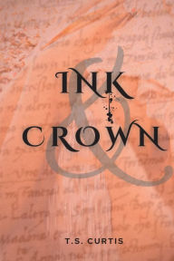 Best seller ebooks pdf free download Ink & Crown 9781777999513 ePub FB2 CHM