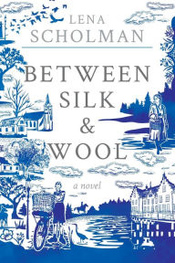 Free audiobook downloads free Between Silk and Wool: A novel of Holland and the Second World War 9781778018800 (English literature)