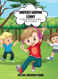 Title: Understanding Lenny, Author: Natalie Abkarian Cimini