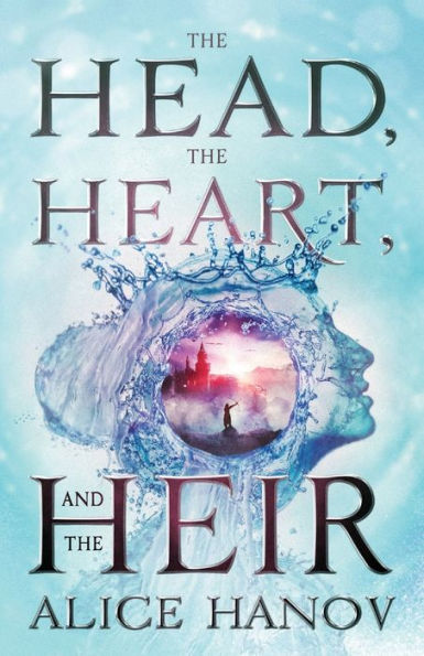 the Head, Heart, and Heir