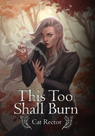 Free ebook downloads for ipad 2 This Too Shall Burn (English literature) MOBI