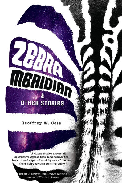 Zebra Meridian and Other Stories