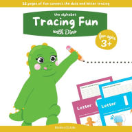 Title: The Alphabet Tracing Fun With Dino, Author: Books by Natalia