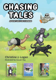 Title: Chasing Tales: Adventures in Learning, Author: Gayatri Ray