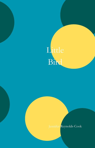 Little Bird: Book One