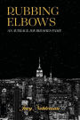 Rubbing Elbows: An Average Joe Brushes Fame