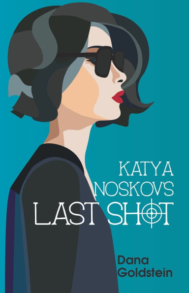 Katya Noskov's Last Shot