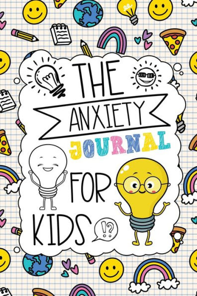 The Anxiety Journal for Kids by The Guiding Light Education 